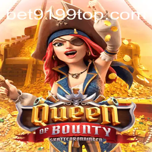 Descubra o Empolgante Mundo de QueenofBounty e Como Jogar com Sucesso no BET9199.COM